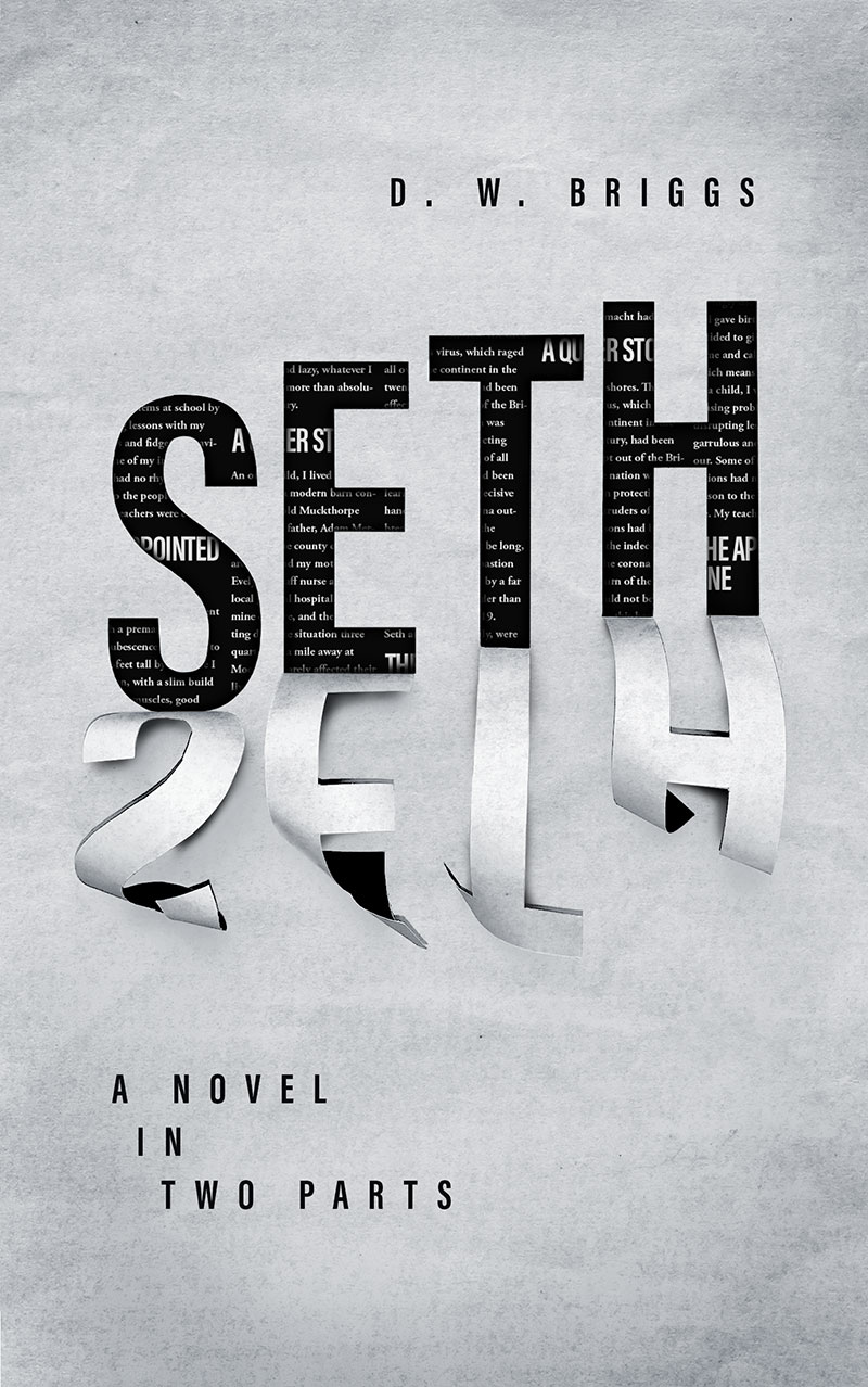 Seth - A novel in two parts